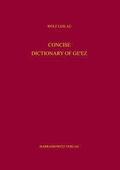 Concise Dictionary of Ge'ez (Classical Ethiopic): Ge'ez-English
