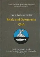 Wieland Hintzsche, Thomas Nickol - Georg Wilhelm Steller: Briefe Und Dokumente 1740, Inbunden. Tillgänglighet: Lägg i varukorg