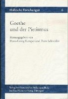Hans G. Kemper, Hans Schneider - Goethe Und Der Pietismus, Häftad. Tillgänglighet: Lägg i varukorg