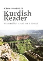 Khanna Omarkhali - Kurdish Reader. Modern Literature and Oral Texts in Kurmanji: With Kurdish-English Glossaries and Grammatical Sketch, Häftad