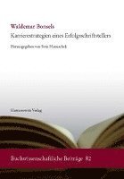 Sven Hanuschek - Waldemar Bonsels: Karrierestrategien Eines Erfolgsschriftstellers, Häftad. Tillgänglighet: Lägg i varukorg