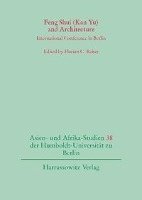 Florian C. Reiter - Feng Shui (Kan Yu) and Architecture: International Conference in Berlin, Häftad