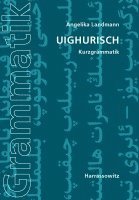 Angelika Landmann - Uighurisch: Kurzgrammatik, Häftad