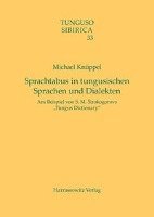 Michael Knuppel - Sprachtabus in Tungusischen Sprachen Und Dialekten: Am Beispiel Von S. M. Sirokogorovs 'Tungus Dictionary', Häftad. Tillgänglighet: Lägg i varukorg