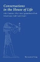Conversations in the House of Life: A New Translation of the Ancient Egyptian Book of Thoth