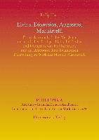 Philip Haas - Livius, Dionysios, Augustus, Machiavelli: Ein Diskursanalytischer Vergleich Der Romischen Fruhgeschichte Bei Livius Und Dionysios Von Halikarnassos Un, Häftad. Tillgänglighet: Lägg i varukorg