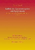 Kirsten Konrad - Exlibris Der Agyptenrezeption Und Agyptomanie: Zur Sammlung Des Gutenberg-Museums in Mainz, Inbunden