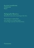 Xylographa Bavarica. Blockbucher in Bayerischen Sammlungen (Xylo-Bav): Beschreibungen Von Rahel Bacher Unter Mitarbeit Von Veronika Hausler, Antonie M