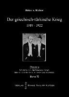 Heinz A. Richter - Der Griechisch-Turkische Krieg 1919-1922, Inbunden