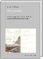 Joachim Knape - Was Ist Ein Bild?: Ein Kunstgesprach Im Atelier Friedrich Mit Dem Anwesenden Herrn Goethe, Inbunden. Tillgänglighet: Tillfälligt slut