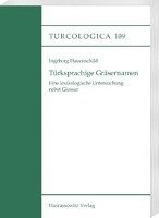 Ingeborg Hauenschild - Turksprachige Grasernamen: Eine Lexikologische Untersuchung Nebst Glossar, Häftad. Tillgänglighet: Lägg i varukorg