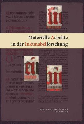 Christoph Reske, Wolfgang Schmitz - Materielle Aspekte in Der Inkunabelforschung, Inbunden