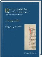 Die Orvaler Handschriften Bis Zum Jahr 1628 in Den Bestanden Der Bibliotheque Nationale de Luxembourg Und Des Grand Seminaire de Luxembourg, Inbunden