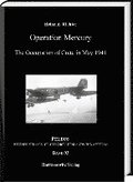 Operation Mercury: The Occupation of Crete in May 1941