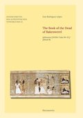 The Book of the Dead of Bakenwerel: (Phavana [Mnba Cuba 94-47]/Phood B)