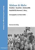 Sudsee & Mehr. Einsichten - Aussichten - Denkanstosse: Festschrift Fur Hermann J. Hiery
