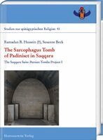 Ramadan B. Hussein, Susanne Beck - The Sarcophagus Tomb of Padiniset in Saqqara: The Saqqara Saite-Persian Tombs Project I, Inbunden. Tillgänglighet: Lägg i varukorg