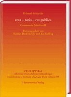 Helmuth Schneider, Kerstin Droß-Krüpe, Kai Ruffing - rota - ratio - res publica, Inbunden
