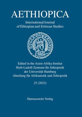 Alessandro Bausi - Aethiopica 25 (2022): International Journal of Ethiopian and Eritrean Studies, Häftad