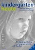 Kindeswohlgefhrdung - vorbeugen, erkennen, handeln