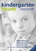 Wahrnehmungsstrungen bei Kindern - Hinweise und Beobachtungshilfen
