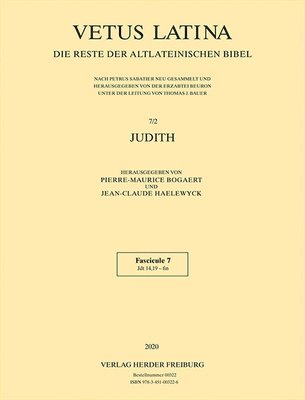 Pierre-Maurice Bogaert, Jean-Claude Haelewyck - Judith: Fascicule 7: 14,19 - Fin, Häftad