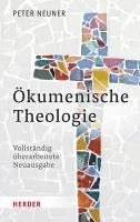 Peter Neuner - Ökumenische Theologie, Inbunden
