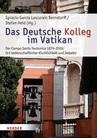 Ignacio García Lascurain Bernstorff, Stefan Heid - Das deutsche Kolleg im Vatikan, Inbunden. Tillgänglighet: Lägg i varukorg