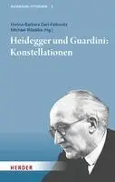 Michael Wladika, Hanna-Barbara Gerl-Falkovitz - Heidegger und Guardini: Konstellationen, Inbunden. Tillgänglighet: Lägg i varukorg