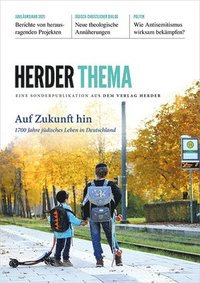 Auf Zukunft Hin: 1700 Jahre Judisches Leben in Deutschland
