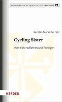 Kerstin-Marie Berretz - Cycling Sister, Inbunden