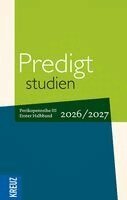Birgit Weyel, Johann Hinrich Claussen, Wilfried Engemann, Doris Hiller, Christopher Spehr, Christian Stäblein - Predigtstudien 2026/2027 - 1. Halbband, Inbunden