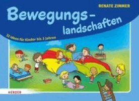 Renate Zimmer - Bewegungslandschaften, Häftad