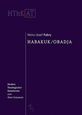 Heinz-Josef Fabry - Habakuk/Obadja, Inbunden