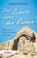 Marian Brehmer - Der Schatz unter den Ruinen, Inbunden