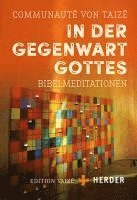 Communauté von Taizé - In der Gegenwart Gottes, Häftad
