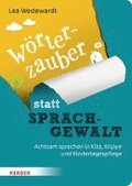 Wrterzauber statt Sprachgewalt