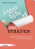 Augenh�he statt Strafen