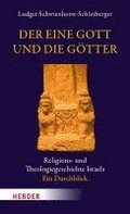 Der eine Gott und die G�tter