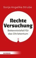 Sonja Angelika Strube - Rechte Versuchung, Inbunden