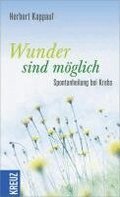 Wunder sind m�glich