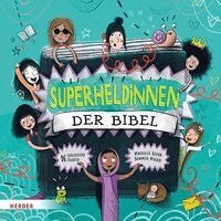 Michelle Sloan - Superheldinnen der Bibel, Inbunden