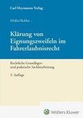 Kl�rung von Eignungszweifeln im Fahrerlaubnisrecht