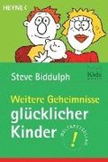 Weitere Geheimnisse glcklicher Kinder