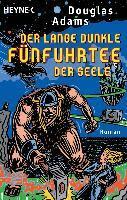 Douglas Adams - Der lange dunkle Fünfuhrtee der Seele, Häftad