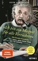 Peter von Becker - 'Ich bin ein Magnet für alle Verrückten', Inbunden. Tillgänglighet: Lägg i varukorg