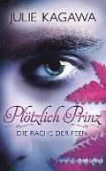 Pl�tzlich Prinz 03 - Die Rache der Feen