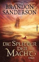 Brandon Sanderson - Die Splitter der Macht, Inbunden