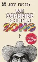 Jeff Tweedy - Wie schreibe ich einen Song, Inbunden. Tillgänglighet: Lägg i varukorg
