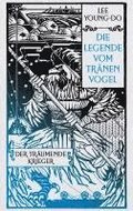 Der trumende Krieger - Die Legende vom Trnenvogel 2
